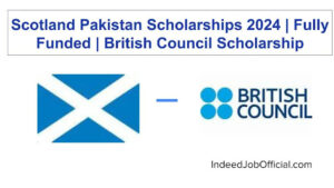 Scotland Pakistan Scholarships 2024